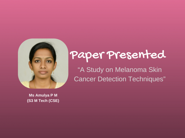 A paper on Melanoma Skin Cancer Detection Techniques from CSE Dept