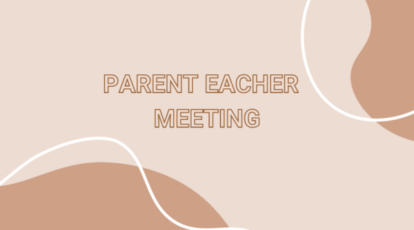 Parent Teacher (PT) Meeting