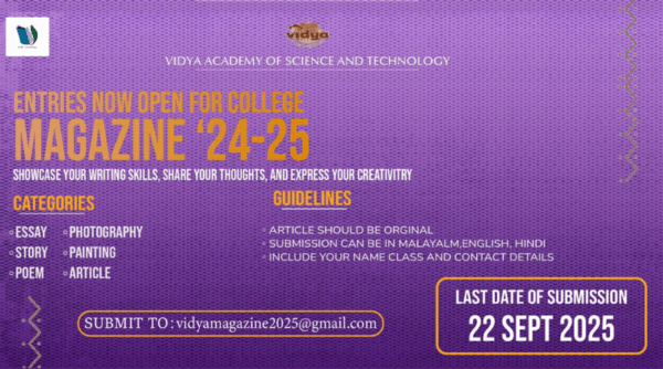 ‘VidhVangmay’ – Vidya College Magazine Committee 2025 welcomes original and creative contributions from student and staff community to showcase unique voices
