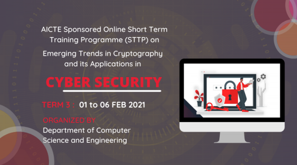 CSE Dept conducts third edition of AICTE sponsored STTP on emerging trends in cryptography