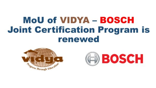 MoU of Vidya–Bosch Joint Certification Program renewed