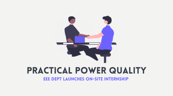 EEE Dept Launches On-Site Internship 