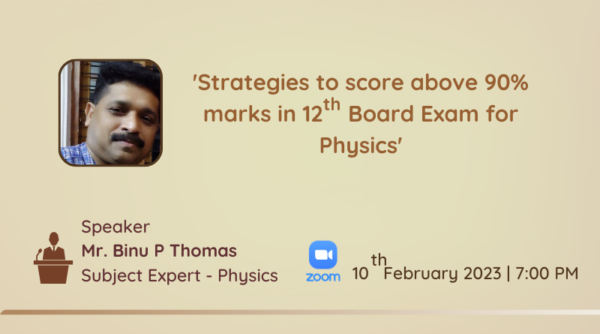 Vidya to host a session on ‘Strategies to score above 90% in 12th Board exam for Physics’