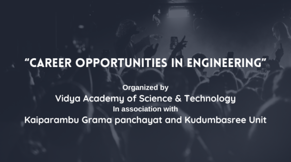 Vidya to join hands with Kaiparambu Grama Panchayat and Kudumbasree Unit  for organizing  a session  ‘Career Opportunities in  Engineering’