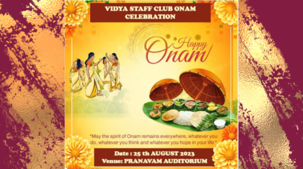 Vidya staff members to engage in the festivities of onam with joy and verve