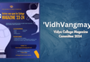 ‘VidhVangmay’ – Vidya College Magazine Committee 2024 invites original works  from promising authors among student and staff community  