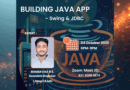 “BUILDING JAVA APPS – Swing & JDBC” – Online Workshop by CSE Dept “BUILDING JAVA APPS – Swing & JDBC” – Online Workshop by CSE Dept