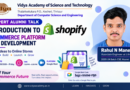 CSE dept organizes Alumni Talk on ‘Introduction to Shopify – E-Commerce Platform and Development’